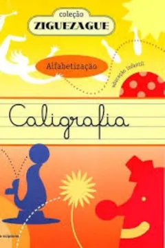 Capa do livro Caligrafia. Alfabetização