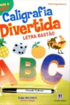 Livro Caligrafia Divertida. Caneta Bastao - Resumo, Resenha, PDF, etc.