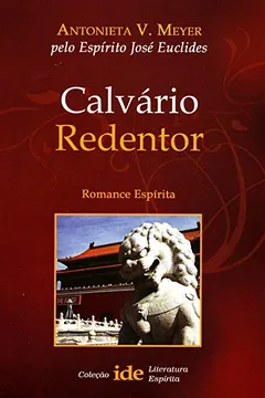 Livro Calvário Redentor - Resumo, Resenha, PDF, etc.