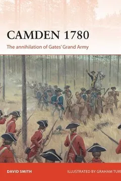 Capa do livro Camden 1780: The Annihilation of Gates Grand Army