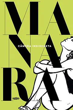 Livro Câmera Indiscreta - Resumo, Resenha, PDF, etc.