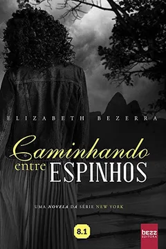 Livro Caminhando Entre Espinhos - Resumo, Resenha, PDF, etc.