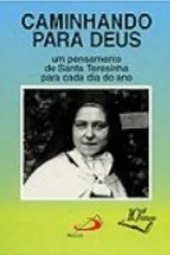 Livro Caminhando Para Deus - Resumo, Resenha, PDF, etc.