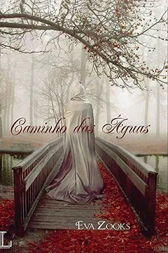 Livro Caminho das Águas - Resumo, Resenha, PDF, etc.