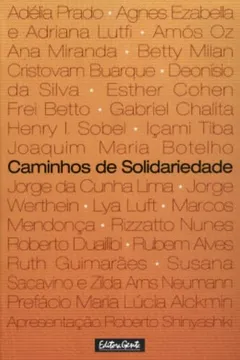 Livro Caminhos De Solidariedade - Resumo, Resenha, PDF, etc.