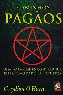 Livro Caminhos Pagãos - Resumo, Resenha, PDF, etc.