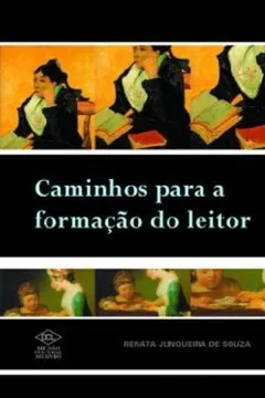 Capa do livro Caminhos Para Formação do Leitor
