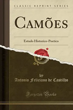 Livro Camões: Estudo Historico-Poetico (Classic Reprint) - Resumo, Resenha, PDF, etc.