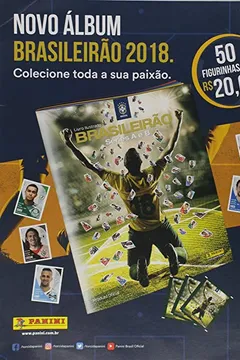 Livro Campeonato Brasileiro 2018. 10 envelopes (50 figurinhas). Caixa - Resumo, Resenha, PDF, etc.