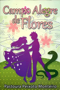 Livro Campo Alegre de Flores - Resumo, Resenha, PDF, etc.