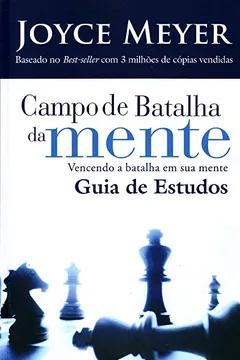 Livro Campo De Batalha Da Mente Guia De Estudos - Resumo, Resenha, PDF, etc.