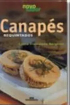 Livro Canapés Requintados - Resumo, Resenha, PDF, etc.