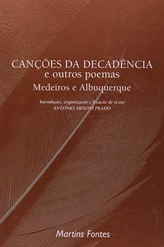 Livro Canções da Decadência e Outros Poemas - Resumo, Resenha, PDF, etc.