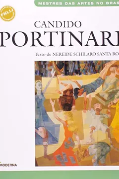 Capa do livro Candido Portinari - Mestre Das Artes