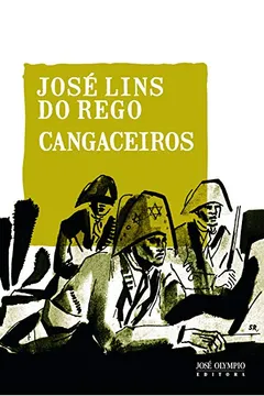 Livro Cangaceiros - Resumo, Resenha, PDF, etc.