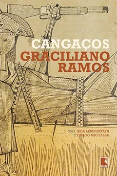 Livro Cangaços - Resumo, Resenha, PDF, etc.