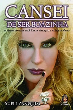 Livro Cansei De Ser Boazinha - Resumo, Resenha, PDF, etc.