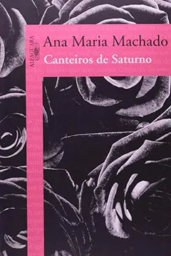 Livro Canteiros De Saturno - Resumo, Resenha, PDF, etc.