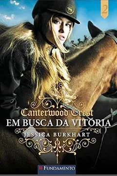 Capa do livro Canterwood Crest 2. Em Busca da Vitória