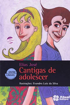 Livro Cantigas Adolescer - Conforme Nova Ortografia - Resumo, Resenha, PDF, etc.