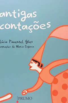 Capa do livro Cantigas e Contações - Coleção Baú Folclórico