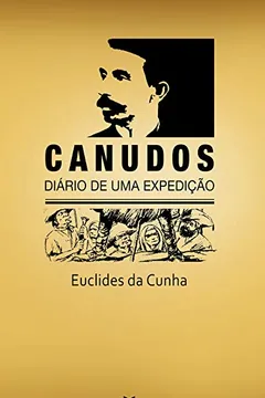 Livro Canudos. Diário de Uma Expedição - Resumo, Resenha, PDF, etc.