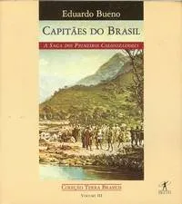 Livro Capitães do Brasil - Resumo, Resenha, PDF, etc.