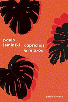 Livro Caprichos e Relaxos - Resumo, Resenha, PDF, etc.