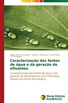 Capa do livro Caracterizacao Das Fontes de Agua E Da Geracao de Efluentes