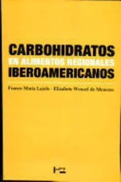Livro Carbohidratos En Alimentos Regionales Iberoamericanos - Resumo, Resenha, PDF, etc.