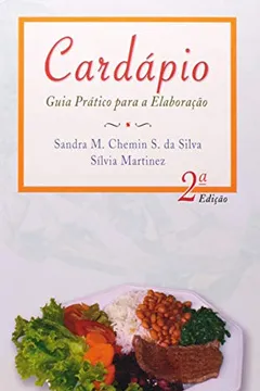 Livro Cardapio Guia Prático Para A Elaboracao - Resumo, Resenha, PDF, etc.