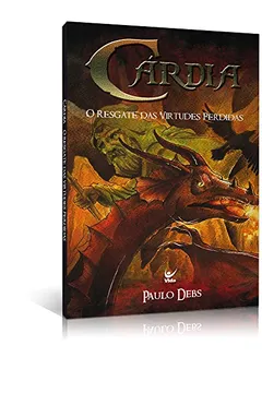 Livro Cárdia. O Resgate das Virtudes Perdidas - Resumo, Resenha, PDF, etc.