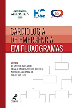 Livro Cardiologia de Emergência em Fluxogramas - Resumo, Resenha, PDF, etc.