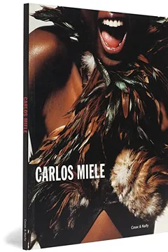 Capa do livro Carlos Miele. Homenagem A Mario Cravo Neto