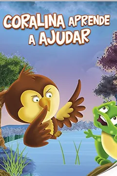 Livro Carolina Aprende a Ajudar - Nível 2. Coleção Aprenda Bons Modos! - Resumo, Resenha, PDF, etc.