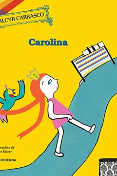 Livro Carolina - Resumo, Resenha, PDF, etc.