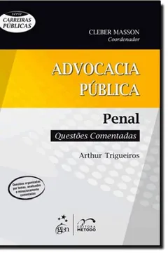Livro Carreiras Publicas - Carreiras Da Advogacia Publica - Penal - Resumo, Resenha, PDF, etc.