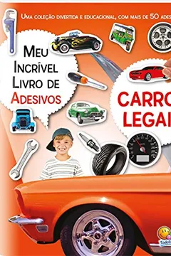 Capa do livro Carros Legais - Coleção Meu Incrível Livro de Adesivos