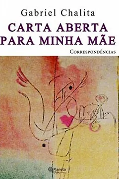 Livro Carta Aberta Para Minha Mae - Resumo, Resenha, PDF, etc.
