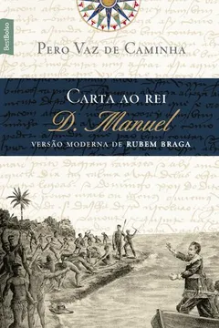 Livro Carta ao Rei D. Manuel - Resumo, Resenha, PDF, etc.