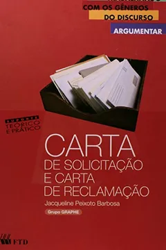 Livro Carta de Solicitação e Carta de Reclamação - Resumo, Resenha, PDF, etc.