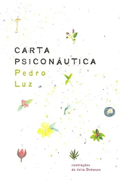 Livro Carta Psiconáutica - Resumo, Resenha, PDF, etc.