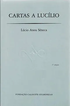 Livro Cartas a Lucílio - Resumo, Resenha, PDF, etc.