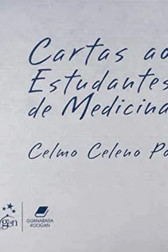 Livro Cartas Aos Estudantes De Medicina - Resumo, Resenha, PDF, etc.