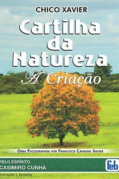 Livro Cartilha Da Natureza. A Criação - Resumo, Resenha, PDF, etc.