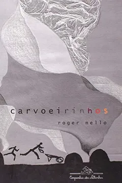 Livro Carvoeirinhos - Resumo, Resenha, PDF, etc.