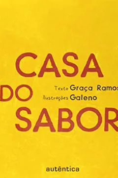Livro Casa Do Sabor - Resumo, Resenha, PDF, etc.