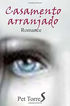 Livro Casamento Arranjado: Romance - Resumo, Resenha, PDF, etc.
