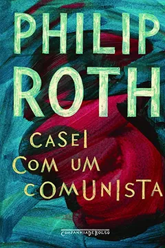 Livro Casei com Um Comunista - Resumo, Resenha, PDF, etc.
