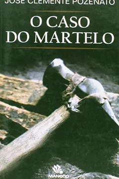 Capa do livro Caso Do Martelo, O